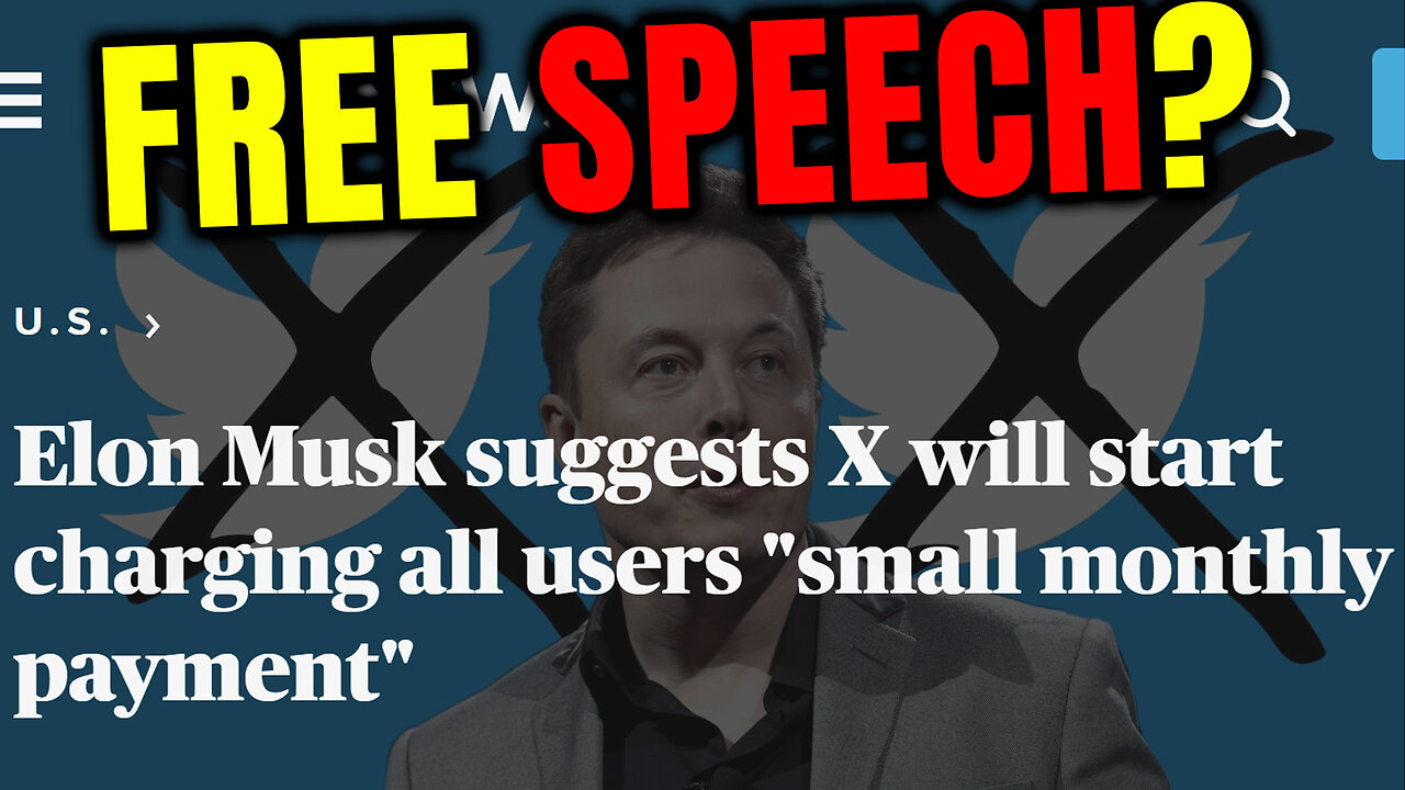 🌐What Happened to Free Speech ELON? - Twitter X Charging FEE to use the Platform🌐