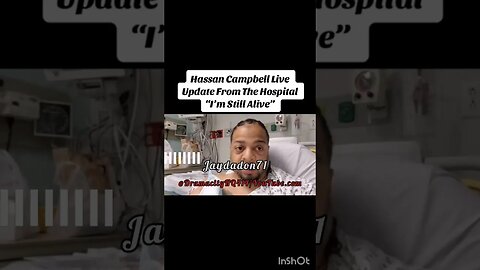 Hassan Campbell shooting update (hospital) smh Anything for clout!!!