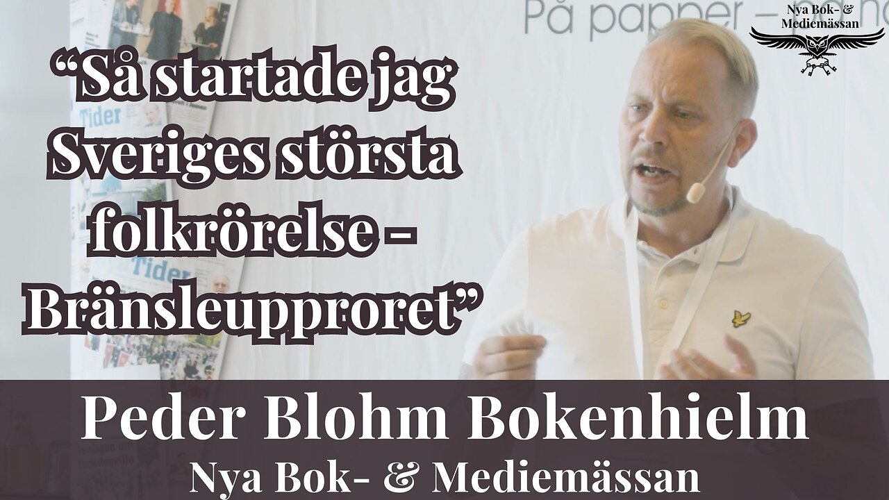 Peder Bokenhielm: Så här startade jag Bränsleupproret - Sveriges största folkrörelse