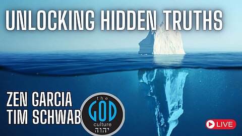 Unlocking Hidden Truths with The God Culture Ep 2 - Zen Garcia & Tim Schwab