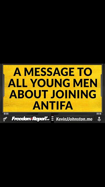 A MESSAGE TO YOUNG MEN ABOUT JOINING TERROR GROUPS LIKE ANTIFA AND BLACK LIVES MATTER