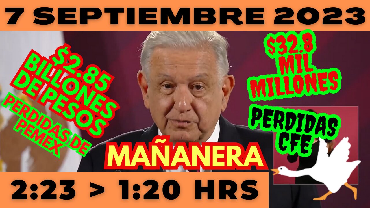 💩🐣👶 AMLITO | Mañanera *Jueves 7 de Septiembre 2023* | El gansito veloz 2:23 a 1:20.