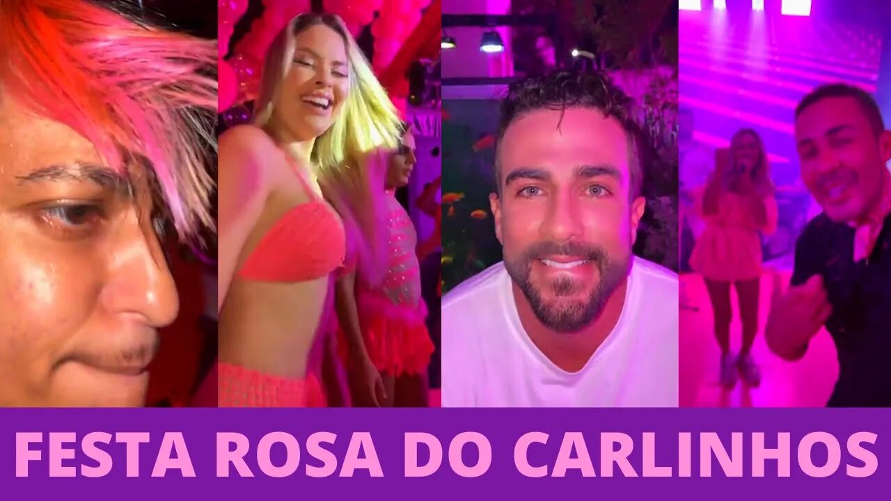 FESTA ROSA FOI A EXPECTATIVA DA TURMA DO CARLINHOS MAIA COM O CREMOSINHO