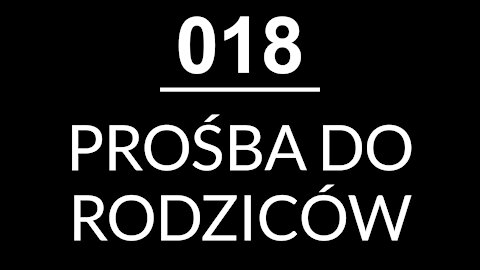 018 - PROŚBA DO RODZICÓW