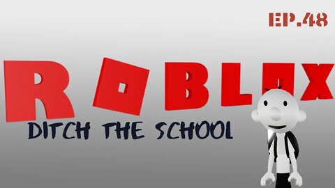 Roblox Ditch School to get Rich