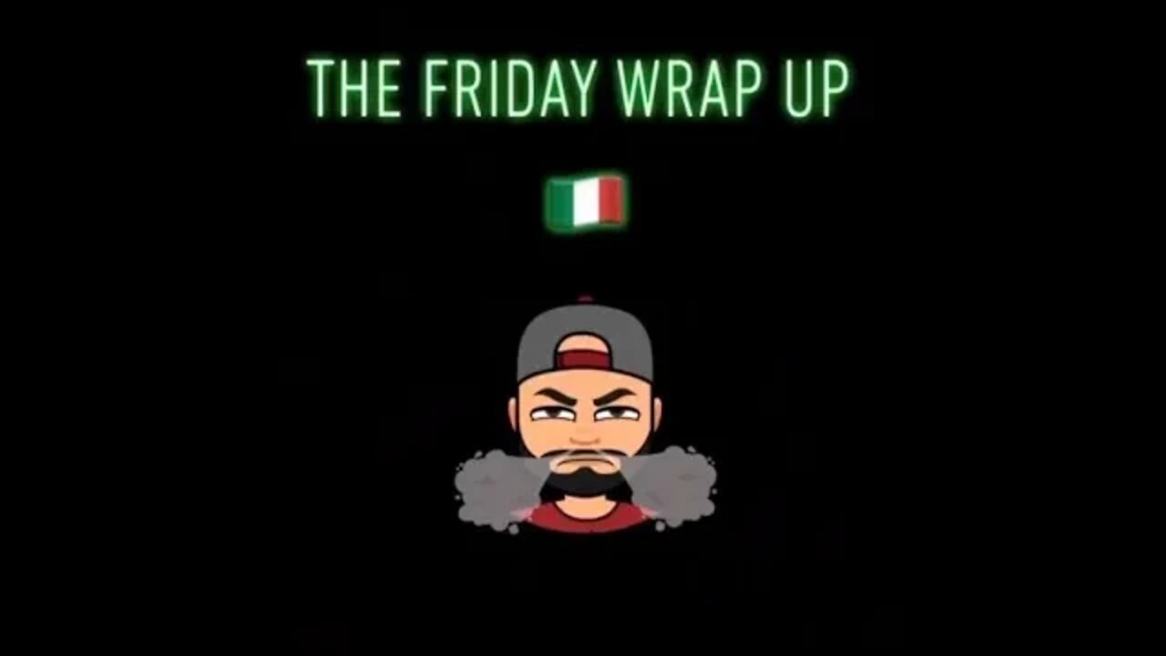 The Friday Wrap Up