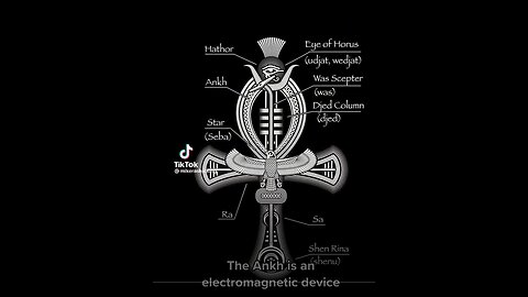 THE ANKH IS AN ELECTROMAGNETIC DEVICE