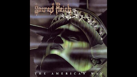 Sacred Reich - The American Way