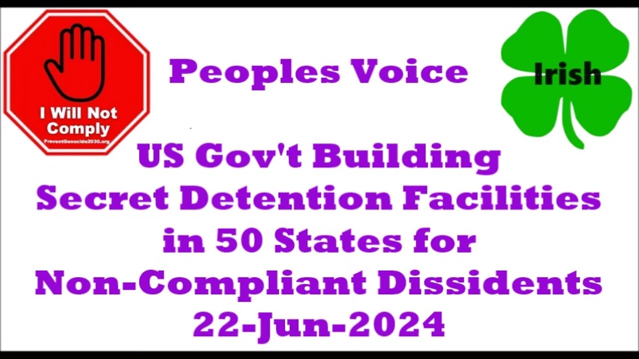 US Gov't Building Secret Detention Facilities in 50 States for Non-Compliant Dissidents 22-Jun-2024