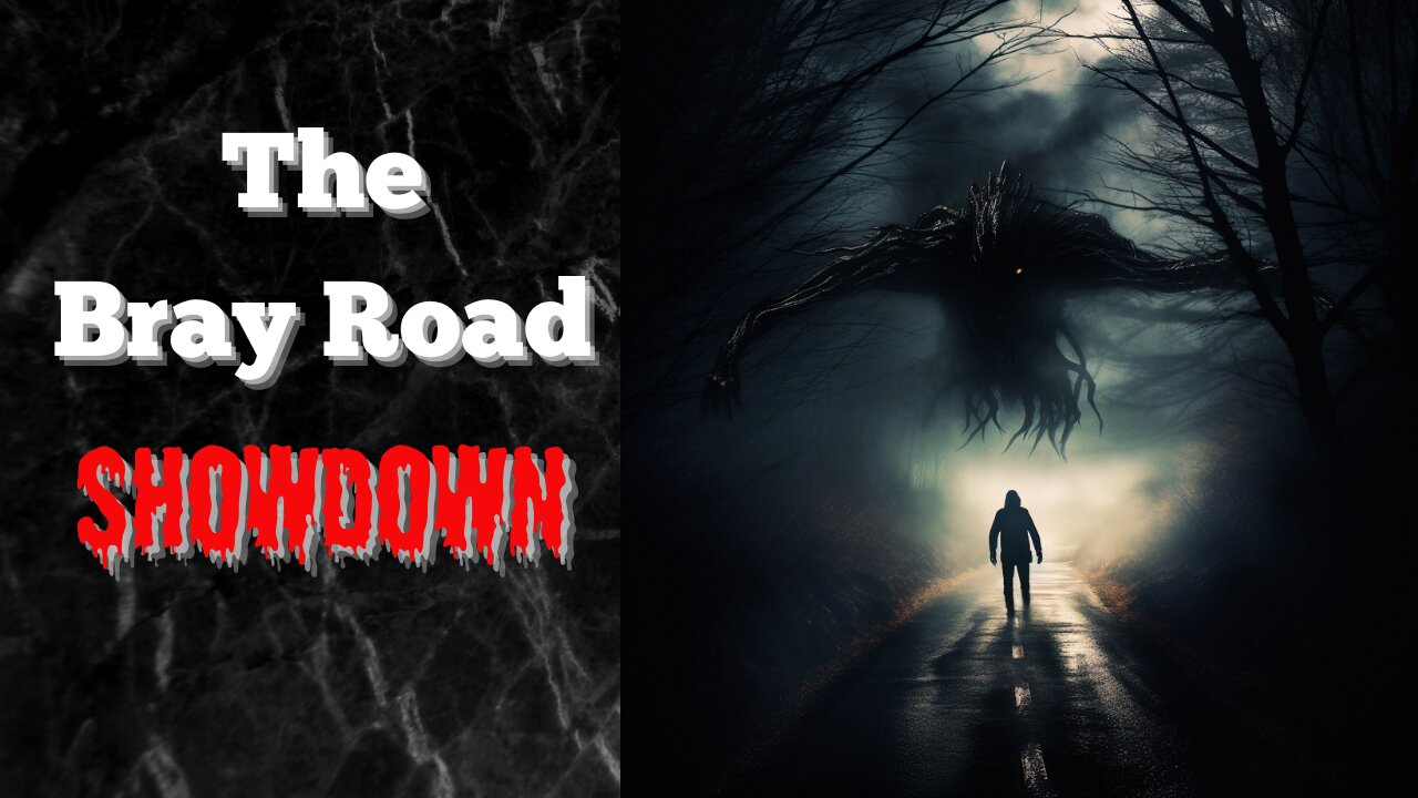 The Bray Road Showdown