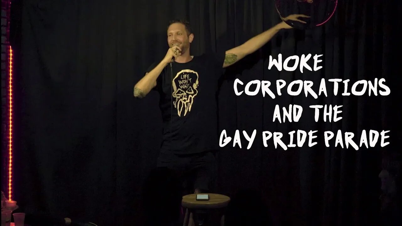 Ryan Long - Woke Corporations and Gay Pride