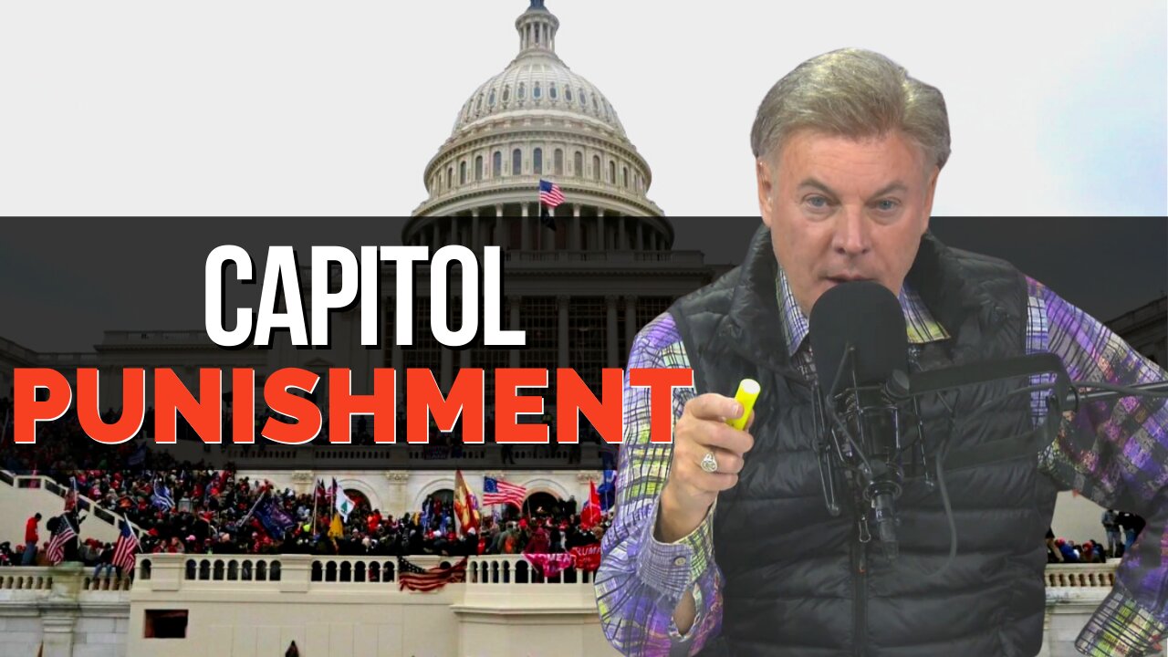 New January 6th Video: Capitol Punishment | Lance Wallnau