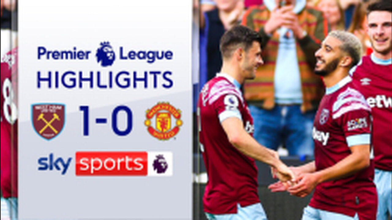 WEST HAM VS MANCHESTER UNITED 1-0 | HIGHLIGHTS | PREMIER LEAGUE