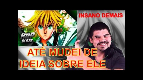 REACT Rap do Meliodas (Nanatsu no Taizai) - PECADO DA IRA BLAZE 11 feat. @Basara - MELHOR DO MUNDO