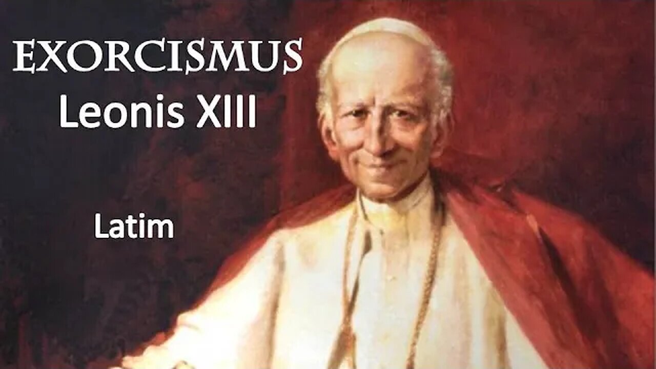 Exorcismus Leo XIII latim