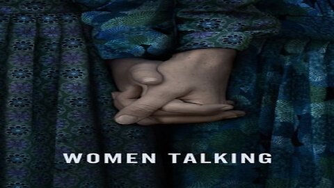 Watch now Women Talking for free