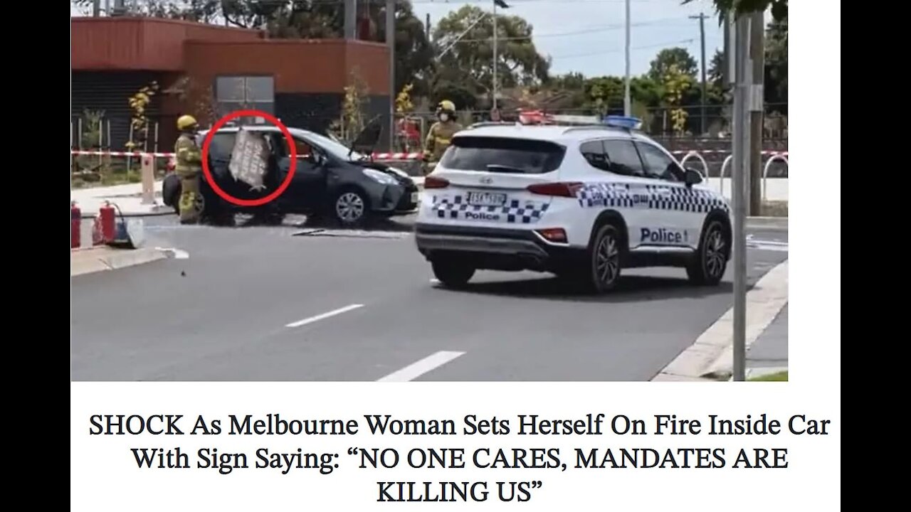 Woman Sets Herself On Fire Inside Car With Sign Saying: “NO ONE CARES, MANDATES ARE KILLING US”