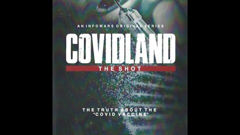 COVIDLAND: THE SHOT