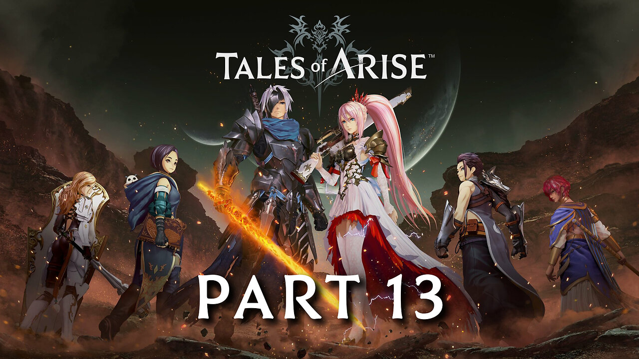 Tales of Arise Part 13 - A Swift Escape