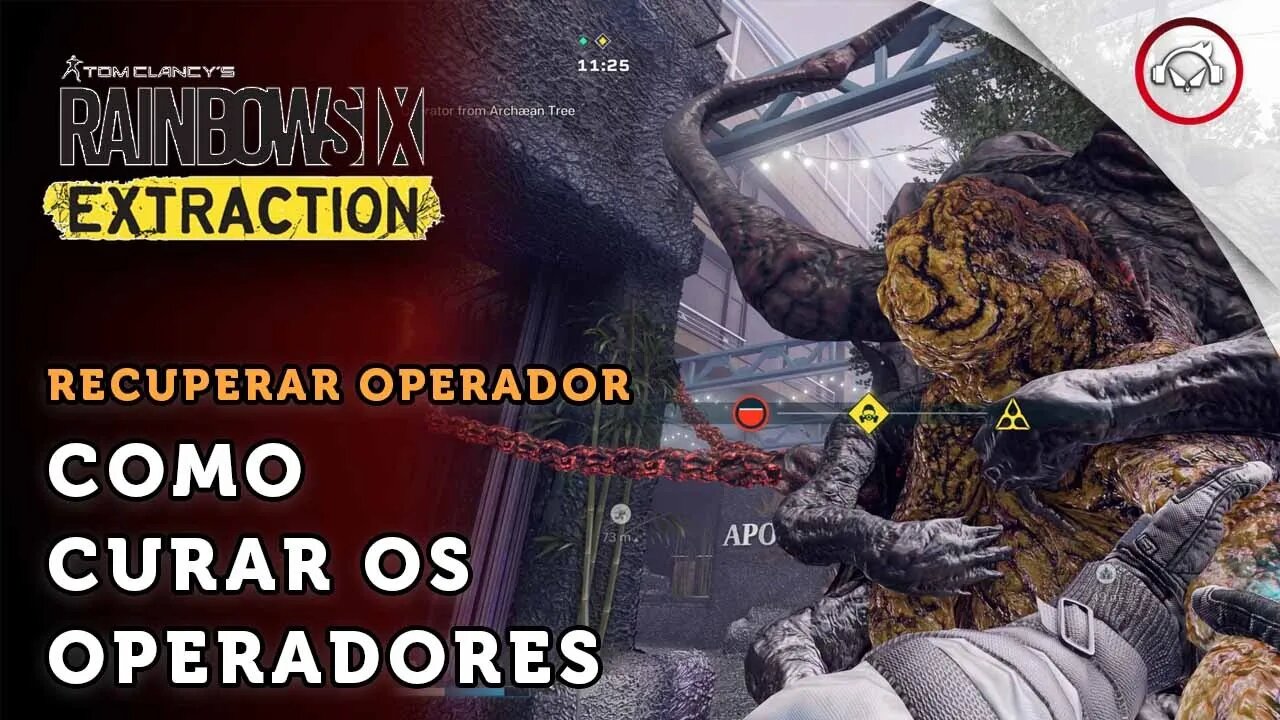 Rainbow six Extract, Como curar os operadores | super dica PT-BR