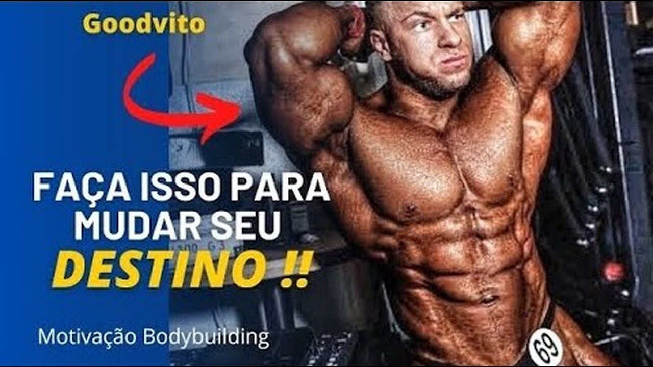 MUDE SUAS AÇÕES !! | Motivação Bodybuilding