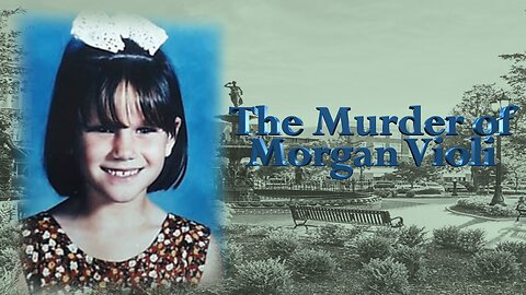 The Murder of Morgan Violi