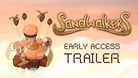 Sandwalkers | Release Date Trailer