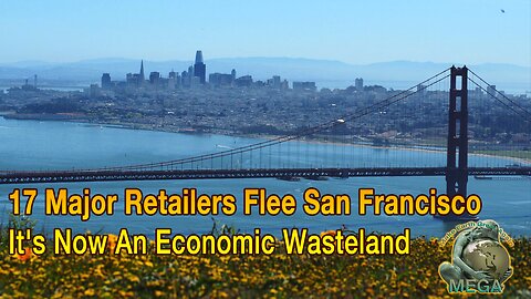 17 Major Retailers Flee San Francisco It's Now An Economic Wasteland