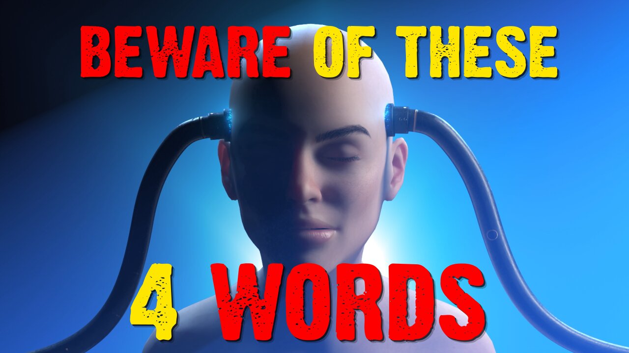 Beware of These 4 Words!