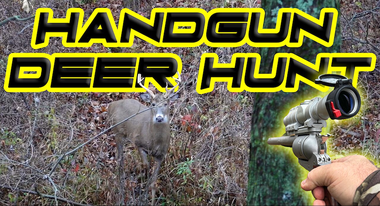 Handgun Hunting a Whitetail Buck