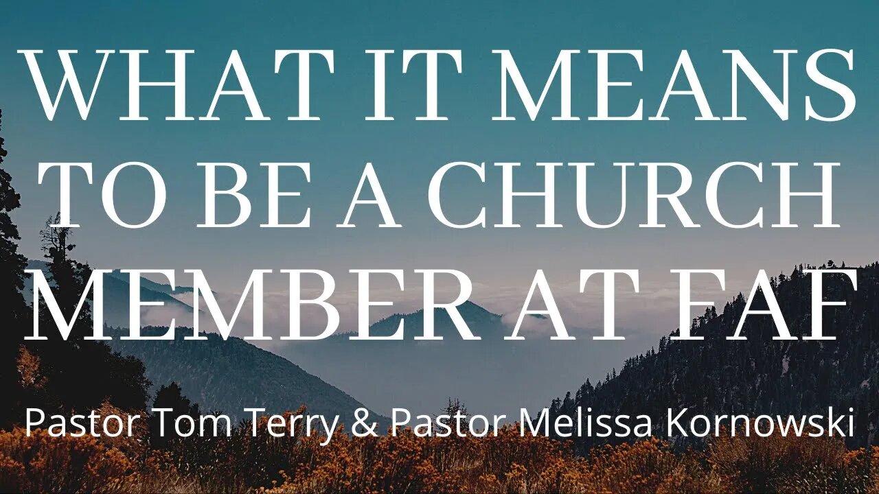 What It Means To Be A Church Member at FAF | Supernatural Training Institute | 9-26-20