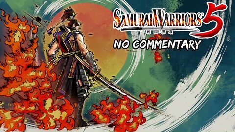 Part 3 // [No Commentary] Samurai Warriors 5 - Xbox One X Gameplay