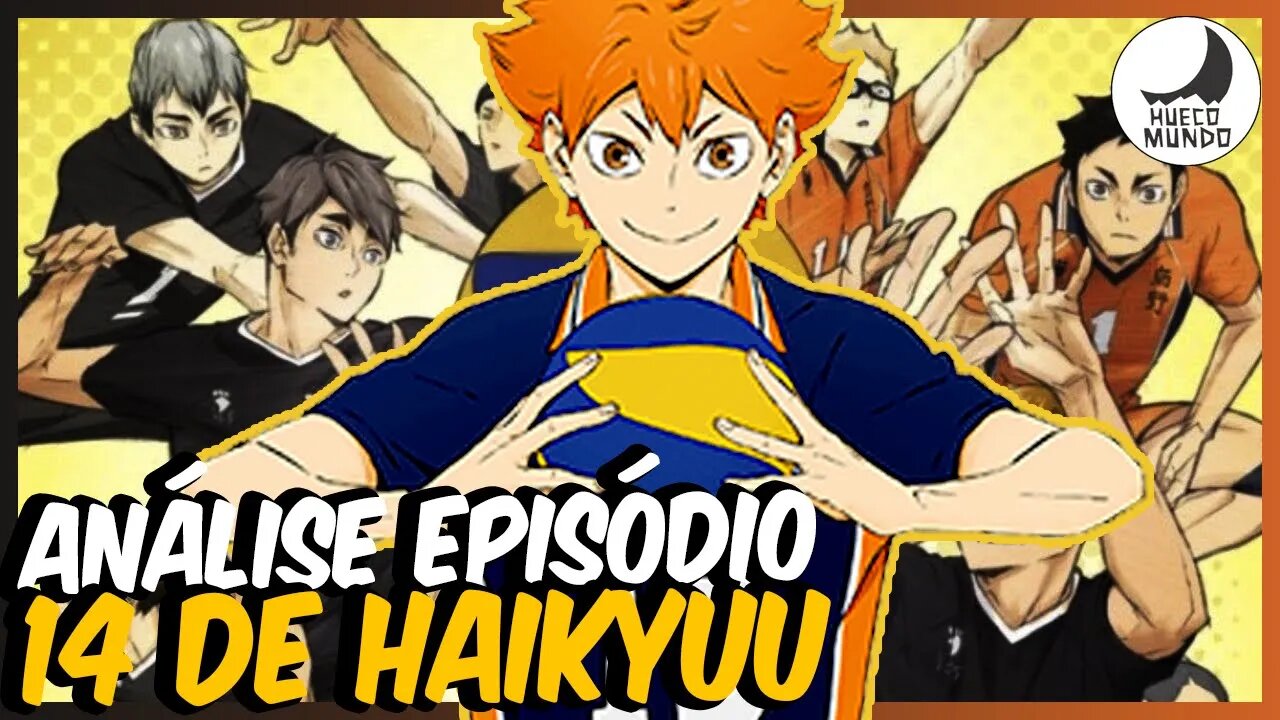 HAIKYUU!! EPISÓDIO 14: RITMO (Análise/Review) | Hueco Mundo