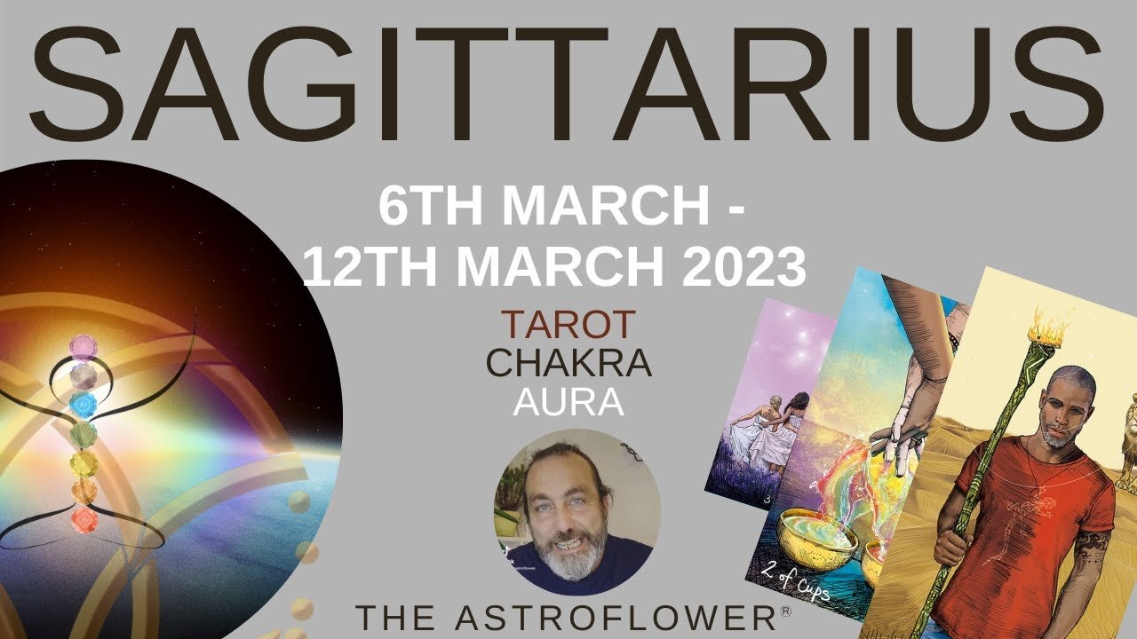 SAGITTARIUS * LISTEN TO YOUR HEART, NO LIES, LIVE YOUR TRUE HIGHER SELF TAROT AURA WEEK 6-12TH MARCH