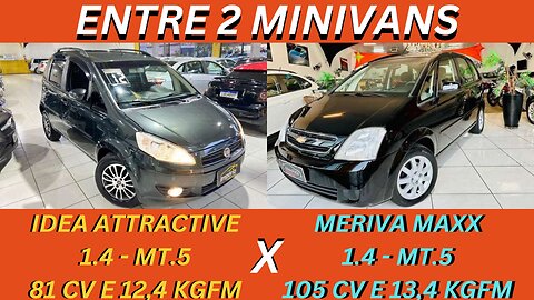 ENTRE 2 CARROS - FIAT IDEA 1.4 X CHEVROLET MERIVA 1.4 - BOM CUSTO BENEFICIO MAS SÃO FEIAS PAKAS