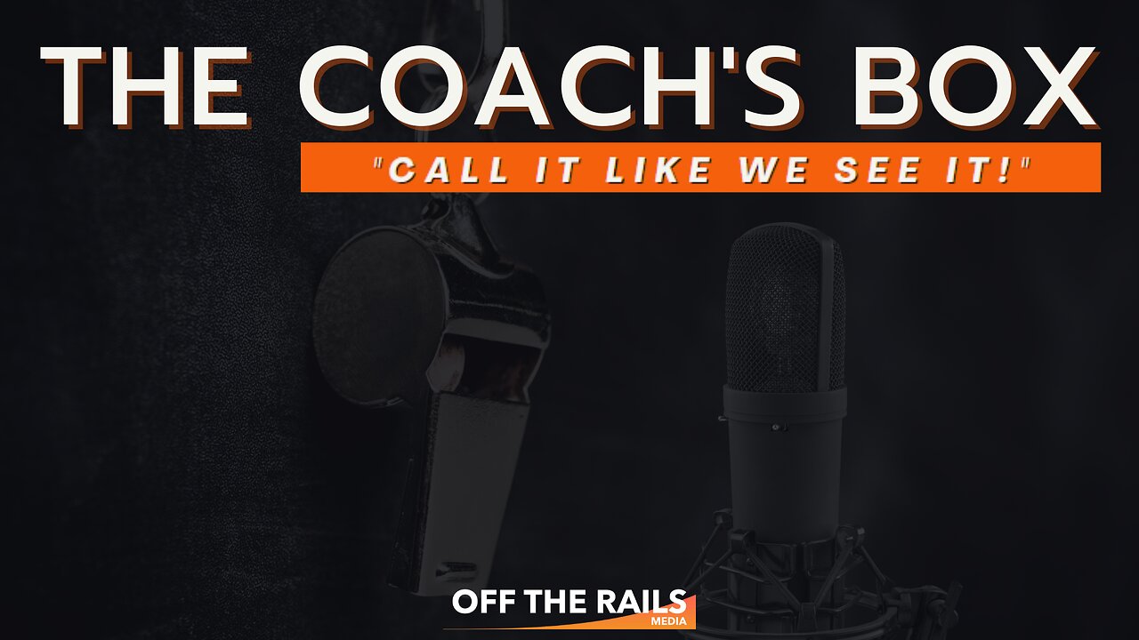 Ep. 148 | The Coach's Box