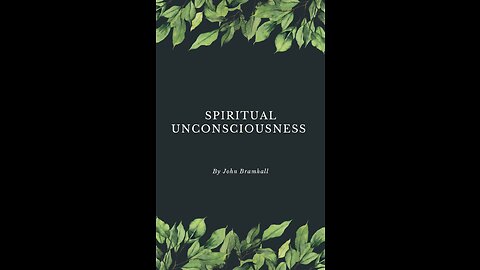 Spiritual Unconsciousness