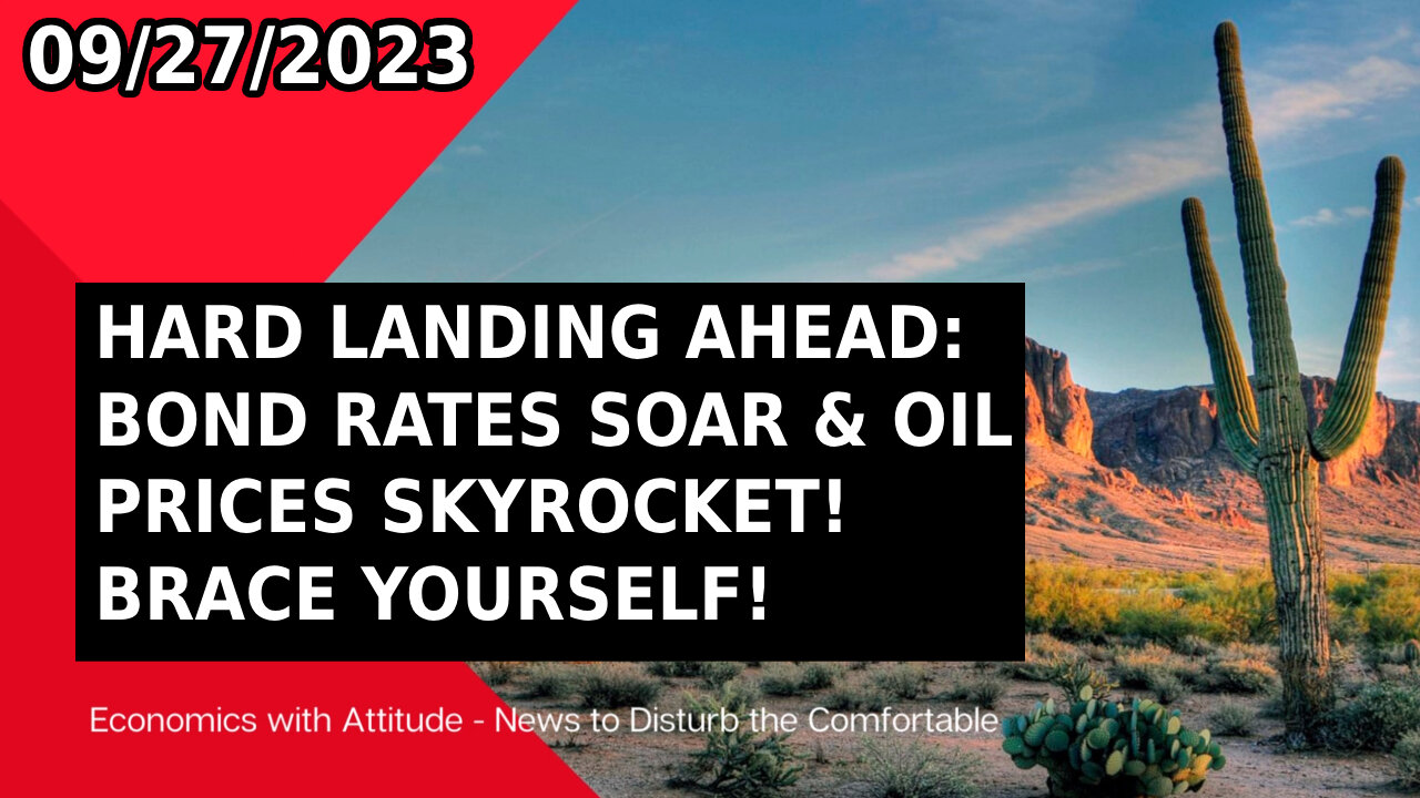 🛬⛽ HARD LANDING AHEAD: BOND RATES SOAR & OIL PRICES SKYROCKET! BRACE YOURSELF! ⛽🛬