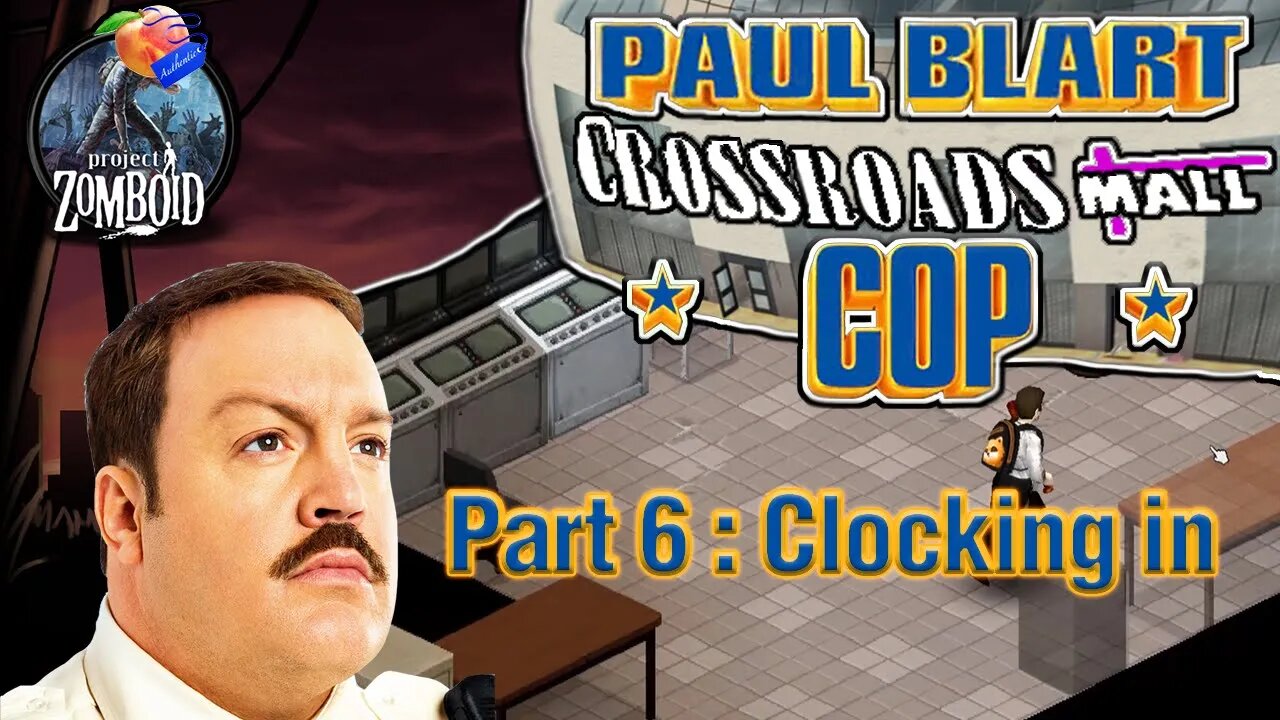 Project Zomboid - Blart Run |#6| Clocking in