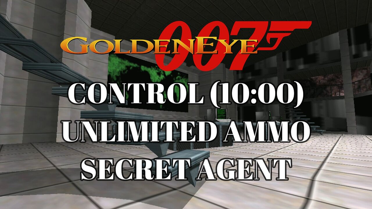 Goldeneye 007 - Level 16 Control - Infinite Ammo Cheat