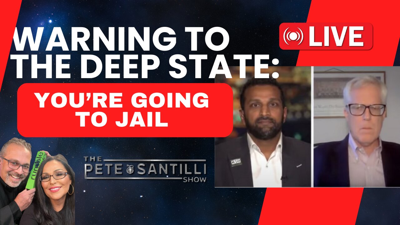 WARNING TO THE DEEP STATE: You’re Going To Jail! [The Pete Santilli Show #3995 9AM]