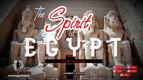 THE SPIRIT OF EGYPT | CONFUSION | SHABBAT LESSON | HEBREW FAITH #black #israelites #zion #caribbean