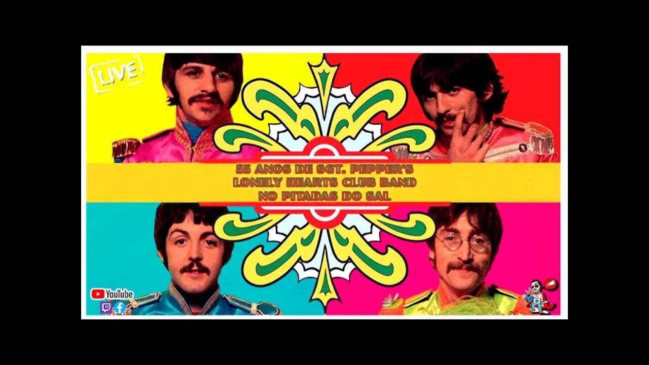 Beatles | Review do álbum Sgt. Pepper's Lonely Hearts Club Band (55 anos) | Pitadas do Sal