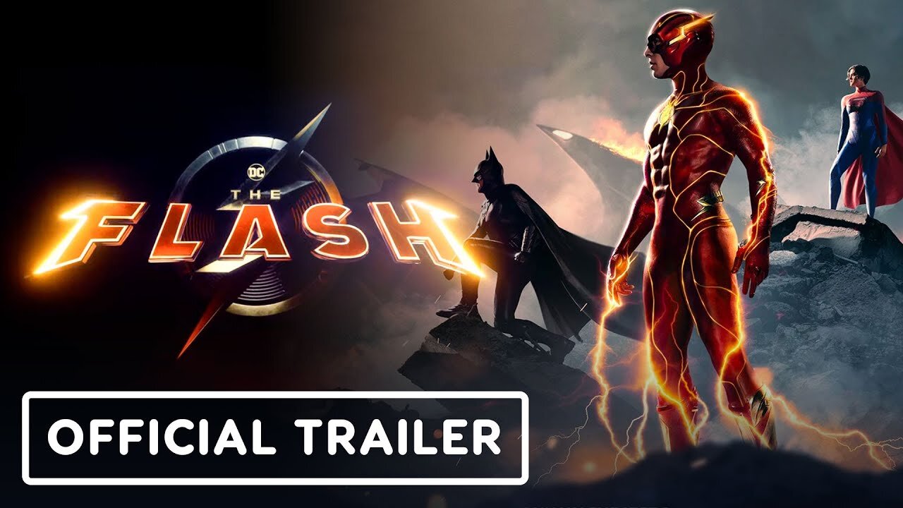 The Flash - Official Trailer 2