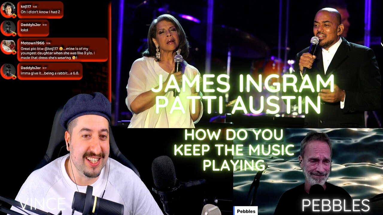 James Ingram & Patti Austin - How Do You Keep The Music Playing DONO REACTION