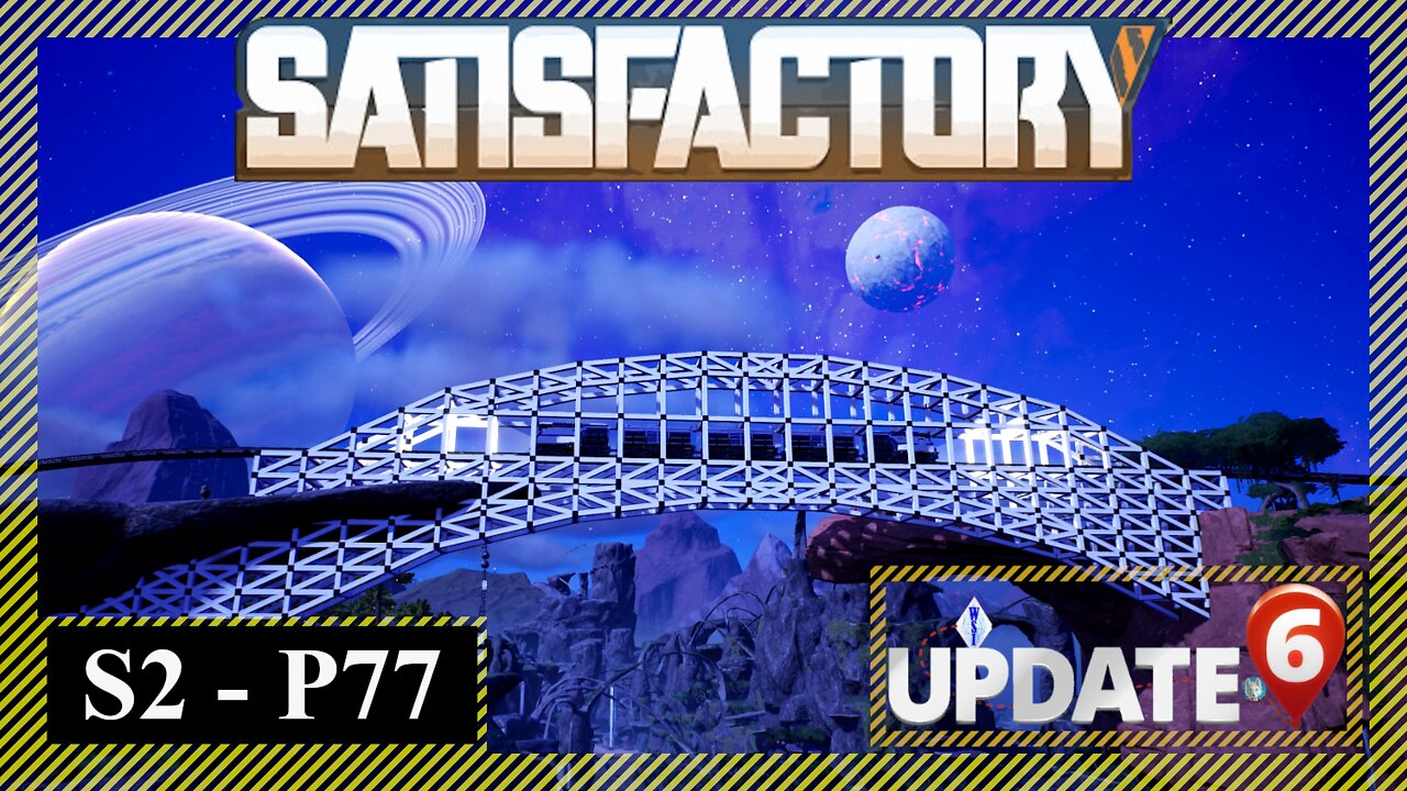 I Have Ruined Everything! | Satisfactory | S2 P77