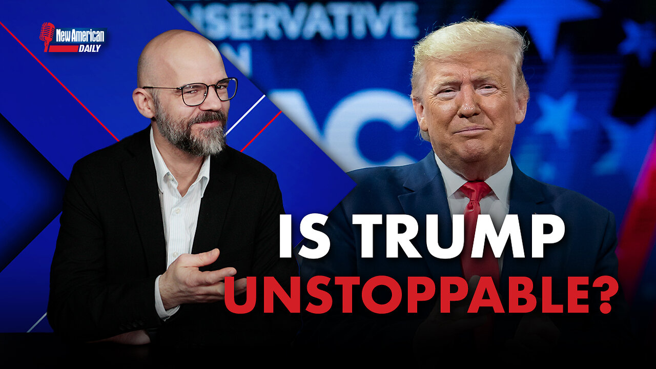 Is Trump Unstoppable?