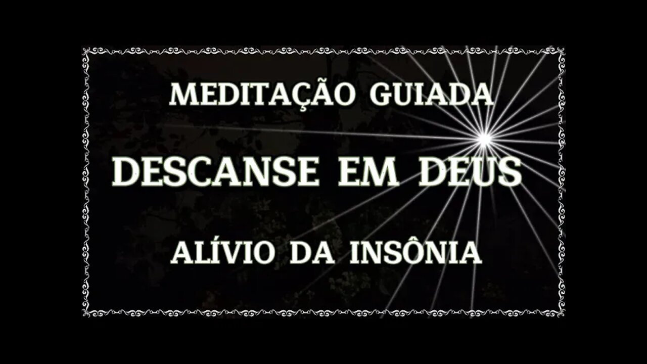 MEDITAÇÃO GUIADA PARA INSÔNIA - Durma profundamente