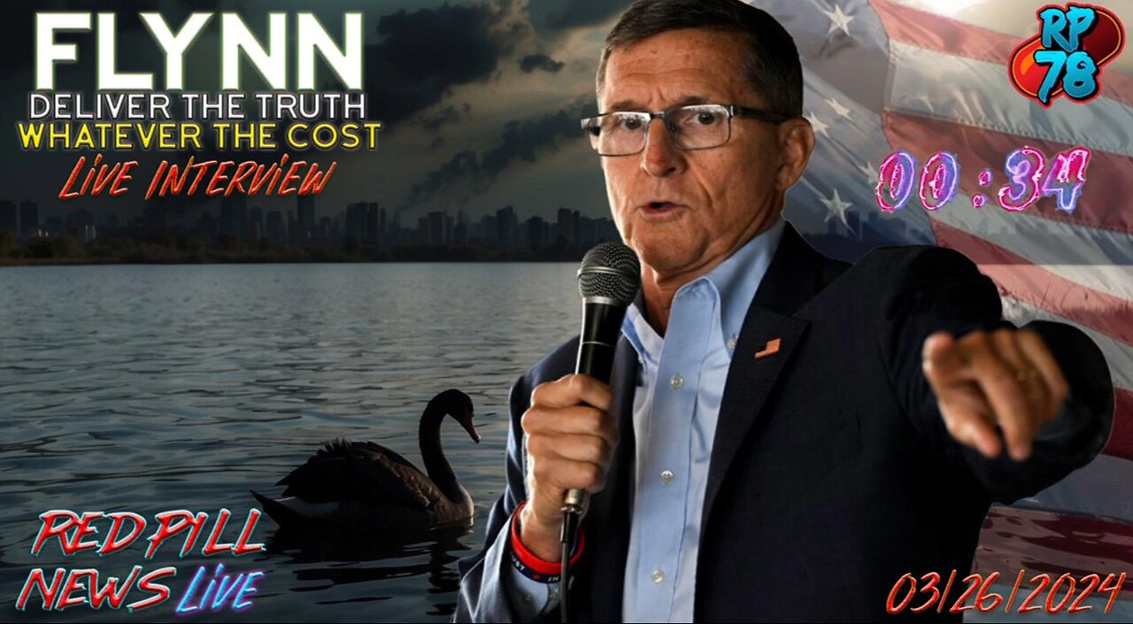 Whatever The Cost - Gen. Michael Flynn Joins Red Pill News Live