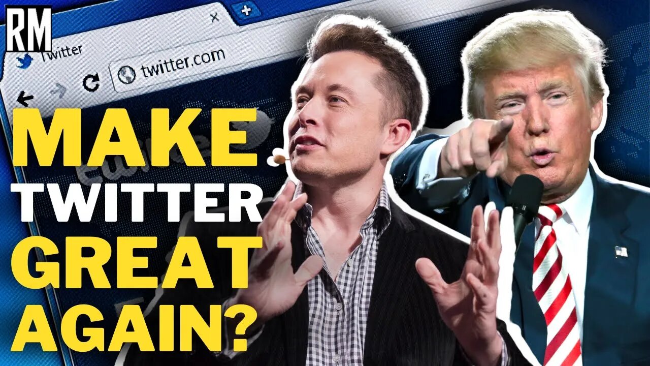 Elon Musk To Reverse Trump Ban on Twitter